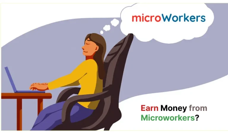 Can I Earn Money from Microworkers Discover How
